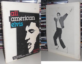 Item #27492 ALL AMERICAN ELVIS The Elvis Presley Discography: Memorial Edition. Ron Barry, Elvis...
