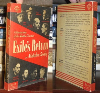Item #28880 EXILE'S RETURN Exiles. Malcolm Cowley