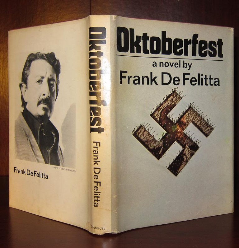 Item #29550 OKTOBERFEST. Frank De Felitta.