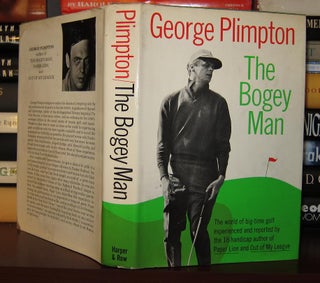 Item #29818 THE BOGEY MAN. George Plimpton