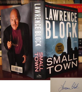 Item #29939 SMALL TOWN Signed 1st. Lawrence Block