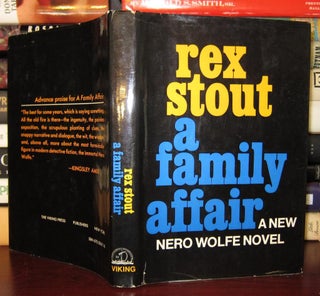 Item #29972 A FAMILY AFFAIR : A Nero Wolfe Novel. Rex Stout