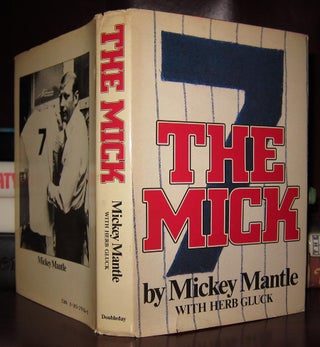 Item #30156 THE MICK. Mickey Mantle, Herb Gluck