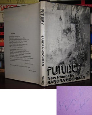 Item #30803 FUTURES : New Poems [ Signed 1st ] Signed 1st. Sandra Hochman