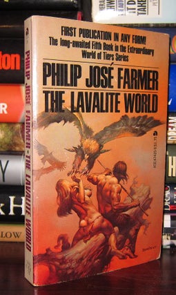 Item #30988 THE LAVALITE WORLD. Philip Jose Farmer