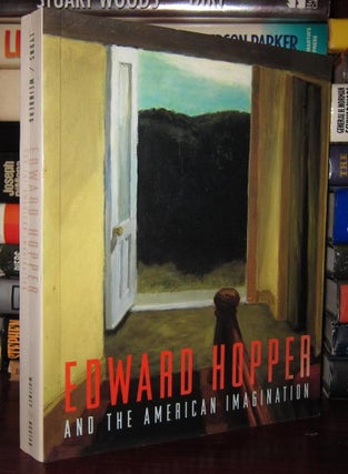 Item #31293 EDWARD HOPPER AND THE AMERICAN IMAGINATION. Brian O'Doherty Deborah Lyons, Julie...