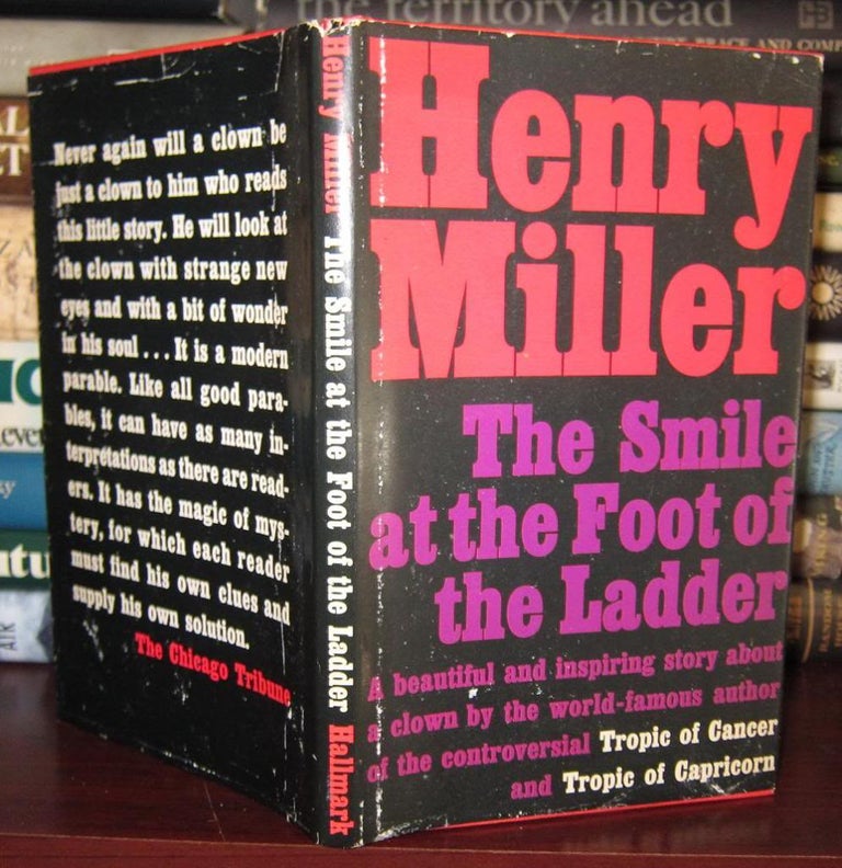 Item #32342 THE SMILE AT THE FOOT OF THE LADDER. Henry Miller.