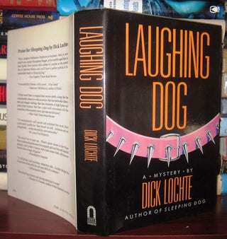 Item #33901 LAUGHING DOG. Dick Lochte