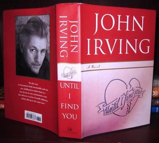 Item #34860 UNTIL I FIND YOU. John Irving