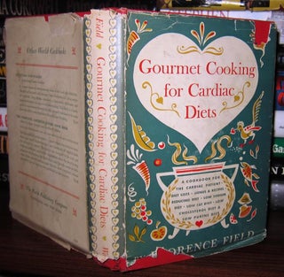 Item #37189 GOURMET COOKING FOR CARDIAC DIETS. Florence Field