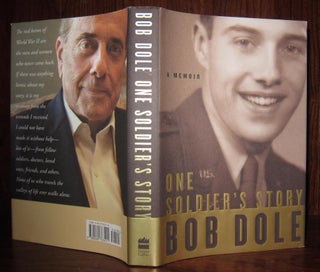 Item #37340 ONE SOLDIER'S STORY A Memoir. Bob Dole