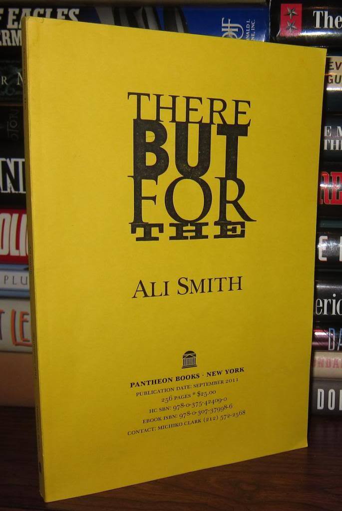 THERE BUT FOR THE | Ali Smith | First Edition; First Printing