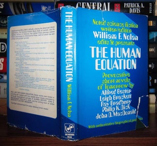 Item #38540 THE HUMAN EQUATION. William F. Nolan, Leigh Brackett - Alfred Bester, John MacDonald,...