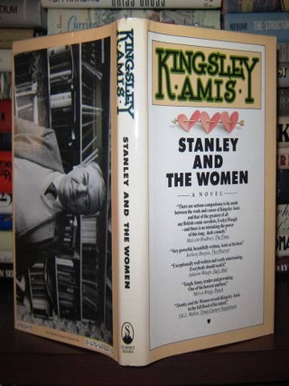 Item #40282 STANLEY AND THE WOMEN. Kingsley Amis