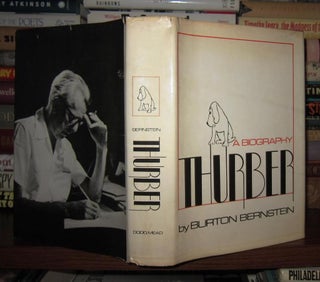 Item #41169 THURBER A Biography. Burton Bernstein, James Thurber