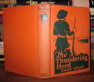 Item #41174 THE THUNDERING HERD. Zane Grey