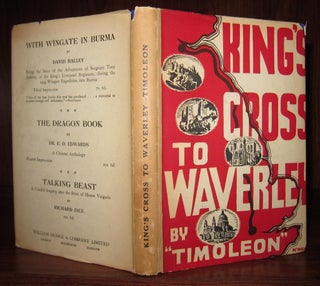 Item #41380 KING'S CROSS TO WAVERLEY Signed 1st. Timoleon, William Y. Darling