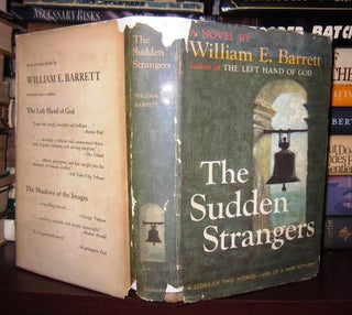 Item #42076 THE SUDDEN STRANGERS. William E. Barrett