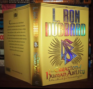 Item #42249 THE CREATION OF HUMAN ABILITY A Handbook for Scientologists. L. Ron Hubbard