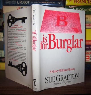Item #42300 B IS FOR BURGLAR A Kinsey Millhone Mystery. Sue Grafton