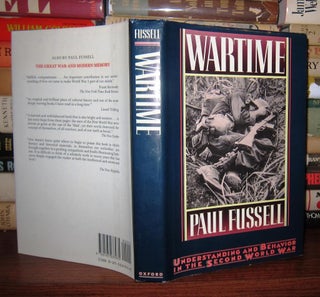 Item #42713 WARTIME Understanding and Behavior in the Second World War. Paul Fussell