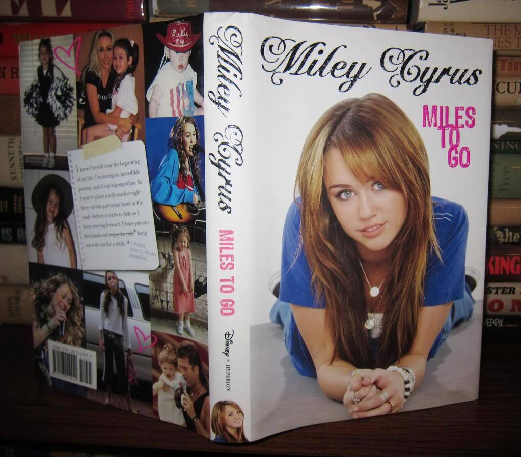 MILES TO GO | Miley Cyrus | First Edition; First Printing