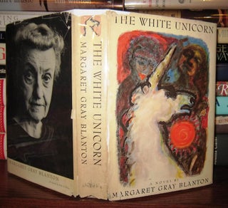 Item #43772 THE WHITE UNICORN. Margaret Gray Blanton