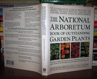 Item #44091 NATIONAL ARBORETUM BOOK OF OUTSTANDING GARDEN PLANTS The Authoritative Guide to...