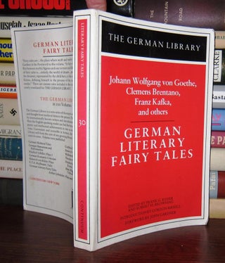 Item #44390 GERMAN LITERARY FAIRY TALES Johann Wolfgang Von Goethe, Clemens Brentano, Franz...