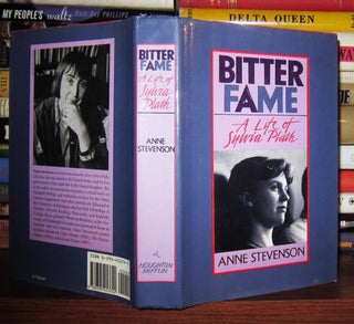 Item #44726 BITTER FAME : A Life of Sylvia Plath. Anne - Sylvia Plath Stevenson