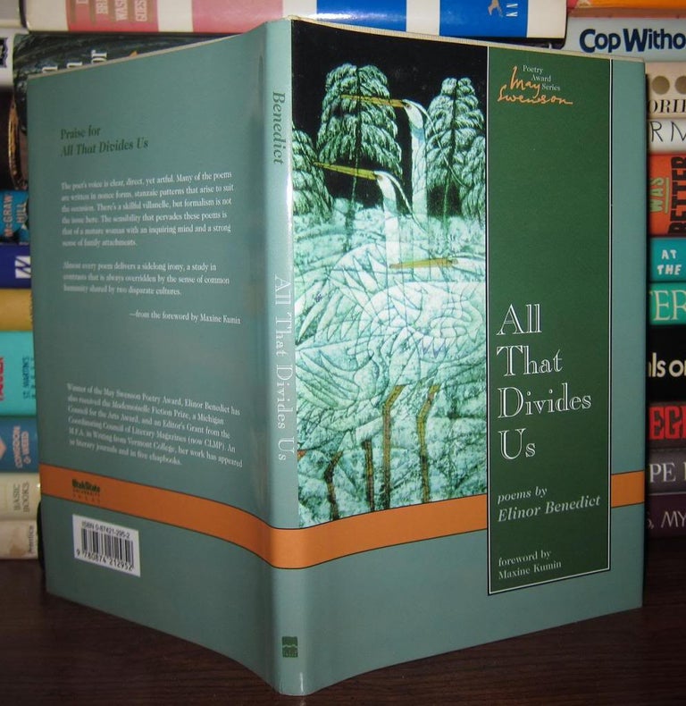 Item #44809 ALL THAT DIVIDES US Poems. Elinor Benedict.