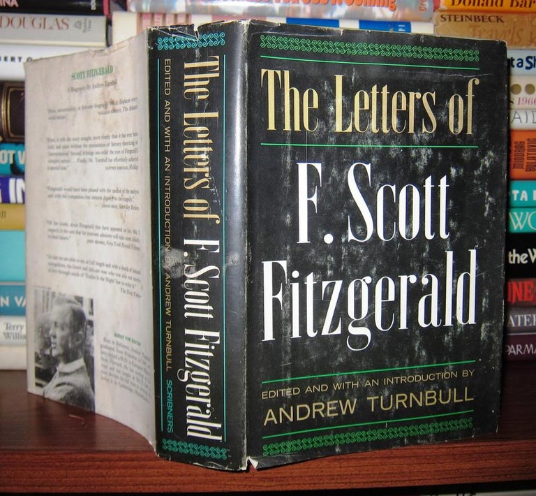 Item #45171 THE LETTERS OF F. SCOTT FITZGERALD. Andrew F. Scott Fitzgerald Turnbull.