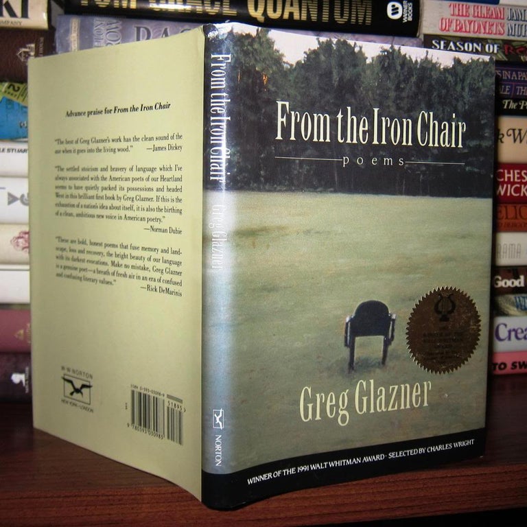Item #45228 FROM THE IRON CHAIR Poems. Greg Glazner.