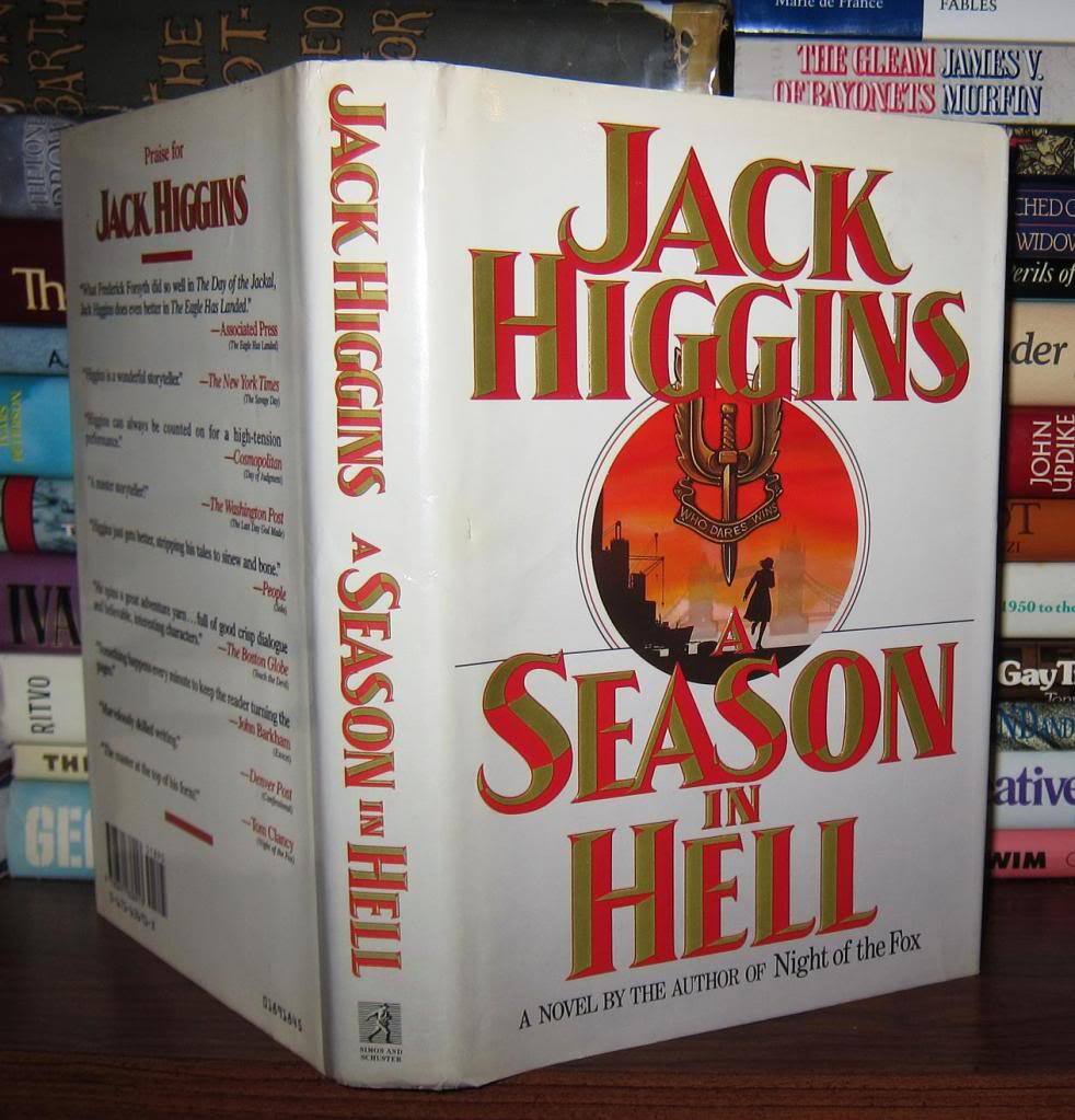 A SEASON IN HELL | Jack Higgins | First Edition; First Printing