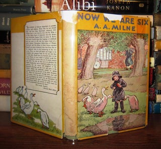 Item #45891 NOW WE ARE SIX. A. A. Milne, Ernest H. Shepard
