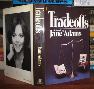 Item #46149 TRADEOFFS. Jane Adams