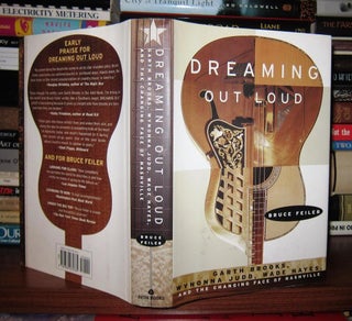 Item #46602 DREAMING OUT LOUD Garth Brooks, Wynonna Judd, Wade Hayes, and the Changing Face of...