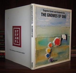Item #46907 THE GNOMES OF GNU. Umberto Eco, Eugenio Carmi
