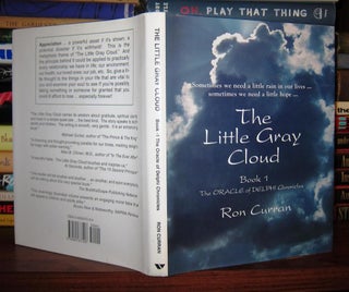 Item #46961 THE LITTLE GRAY CLOUD Oracle of Delphi Chronicles, Book 1. Ron Curran