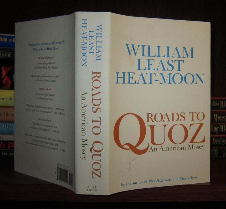 Item #47001 ROADS TO QUOZ An American Mosey. William Least Heat-Moon.