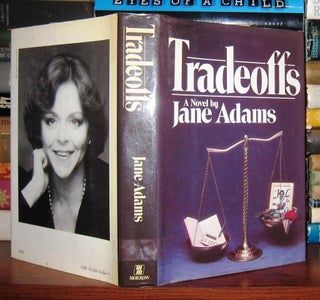 Item #47105 TRADEOFFS. Jane Adams