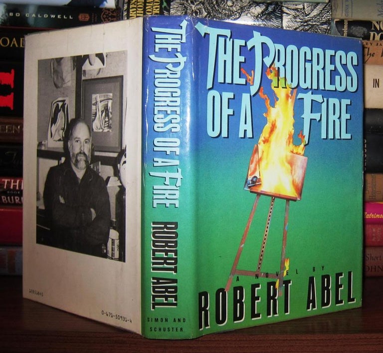 Item #47133 THE PROGRESS OF A FIRE. Robert Abel.