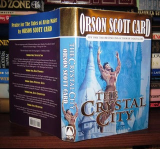 Item #47486 THE CRYSTAL CITY Tales of Alvin Maker, Book 6. Orson Scott Card