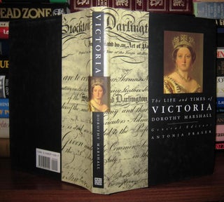 Item #47725 THE LIFE AND TIMES OF VICTORIA. Dorothy Marshall, Antonia Fraser