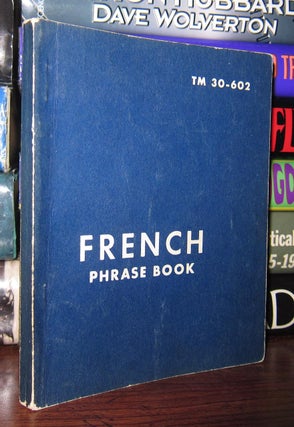 Item #47845 FRENCH PHRASE BOOK. War Department