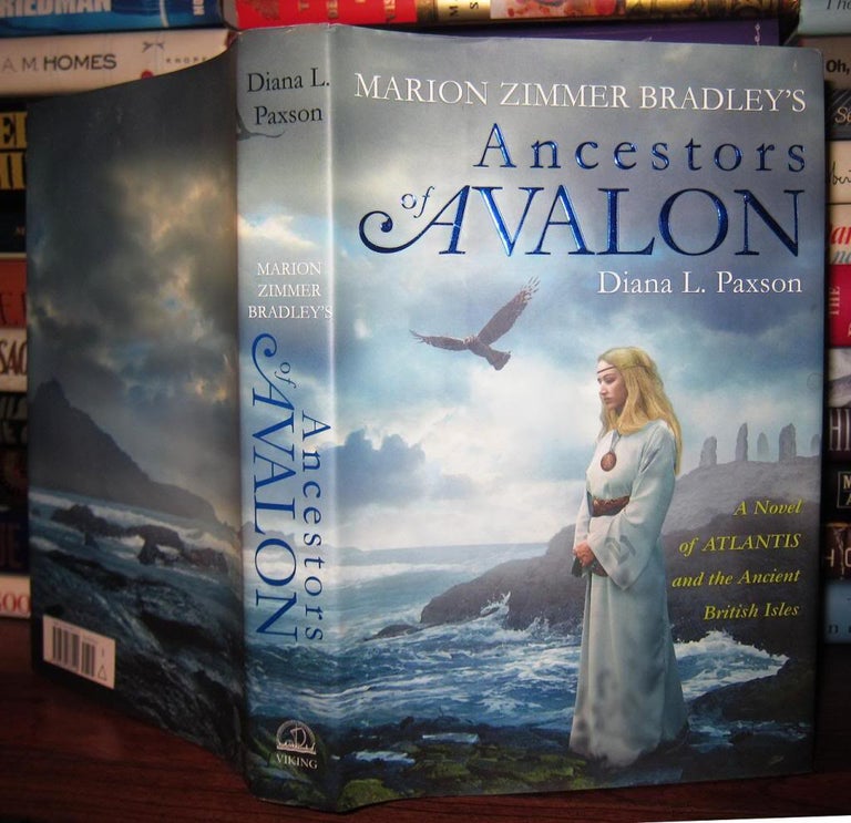 Item #48078 MARION ZIMMER BRADLEY'S ANCESTORS OF AVALON. Diana L. Paxson, Marion Zimmer Bradley.