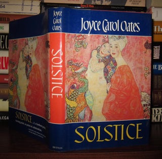 Item #48634 SOLSTICE. Joyce Carol Oates