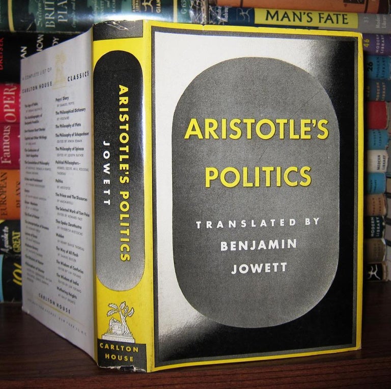 Item #48995 ARISTOTLE'S POLITICS. Aristotle, Translated Benjamin Jowett.