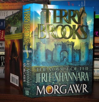 Item #49213 MORGAWR The Voyage of the Jerle Shannara, Book 3. terry Brooks