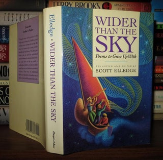 Item #49406 WIDER THAN THE SKY Poems to Grow Up With. Scott Elledge